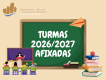 Turmas afixadas | Ano letivo 2026/2027